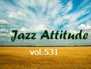 Jazz Attitude Vol. 531