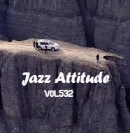 Jazz Attitude Vol. 532